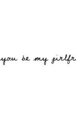 Will you be my girlfriend?