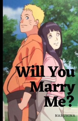 Will you marry me? (NaruHina)