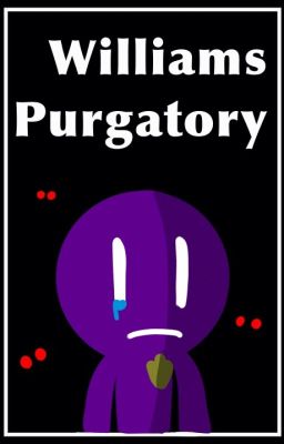 Williams Purgatory
