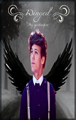 Winged (A One Direction Fanfiction)