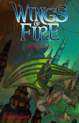 Wings of Fire: Blood Ties