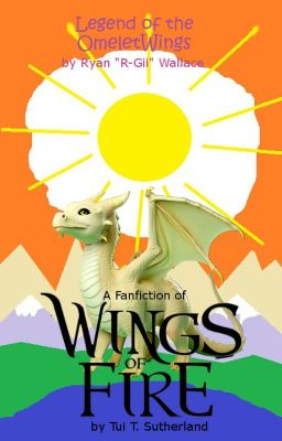 Wings of Fire: Legend of the OmeletWings