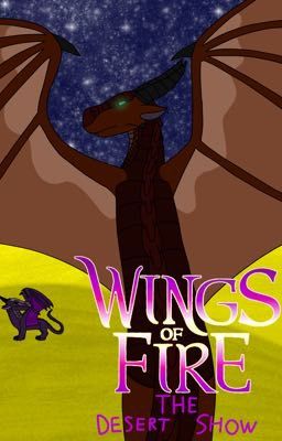 Wings of fire- the sands of truth book 1