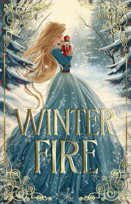 Read Stories Winter Fire [ Book 1 ] ✔ - TeenFic.Net