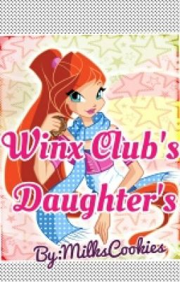 Winx Club's Daughters