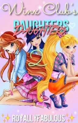 Winx Club's Daughters 2