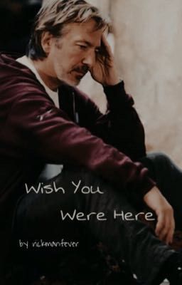 Wish You Were Here