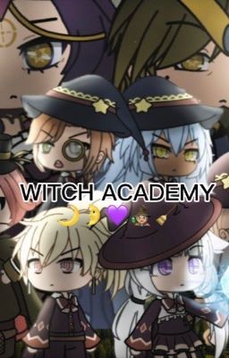 Read Stories Witch Academy~ - TeenFic.Net