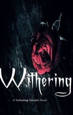 Read Stories Withering - TeenFic.Net