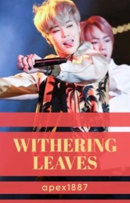 withering leaves ❁ yoonmin