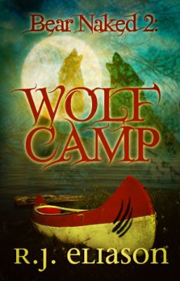 Wolf Camp (Bear Naked 2)