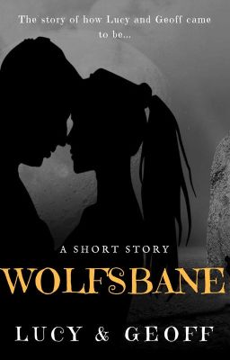 Wolfsbane: Lucy & Geoff