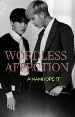 WORDLESS AFFECTION 