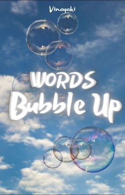 Words Bubble Up