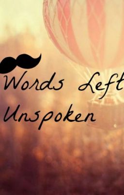 Words Left Unspoken