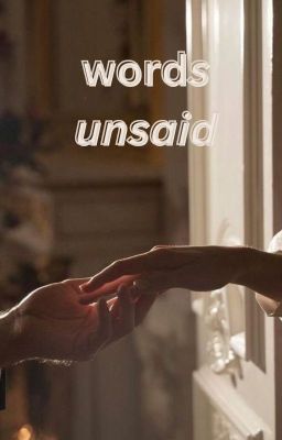 words unsaid