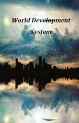 WORLD DEVELOPMENT SYSTEM