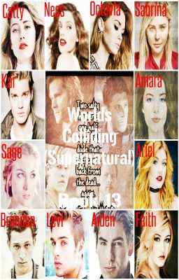 Worlds Colliding (Supernatural) Book 13