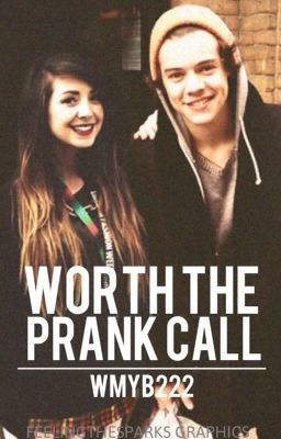 Worth The Prank Call ➸ Harry Styles