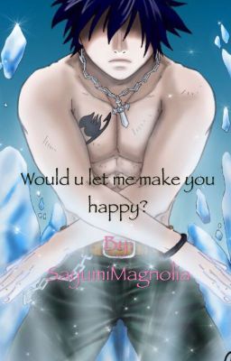 Would u let me make you happy?