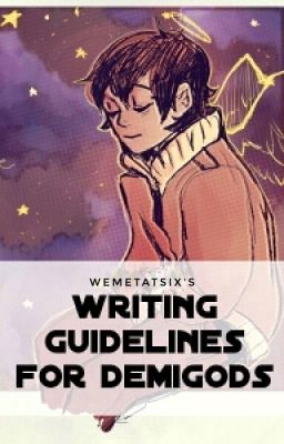 Writing Guidelines for Demigods