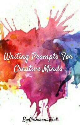 Writing Prompts For Creative Minds