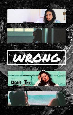 Wrong (Lauren Cimorelli/You)