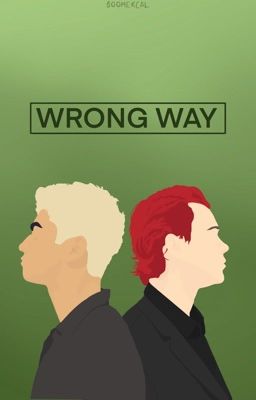 Wrong Way » [cashton] √