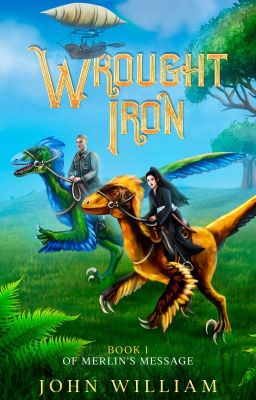 Read Stories Wrought Iron, Book 1 of Merlin's Message - TeenFic.Net