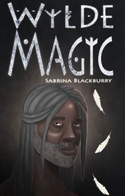 Wylde Magic | Book 3