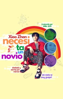 ¡Xiao Zhan necesita un novio!