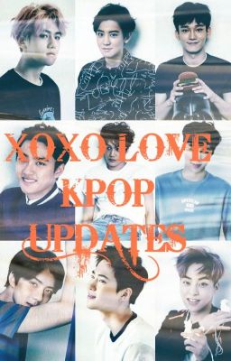 XOXO L.O.V.E [K-Updates]