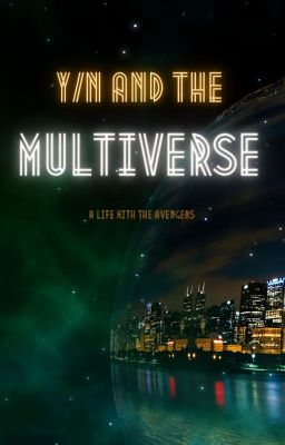 Y/N and the Multiverse