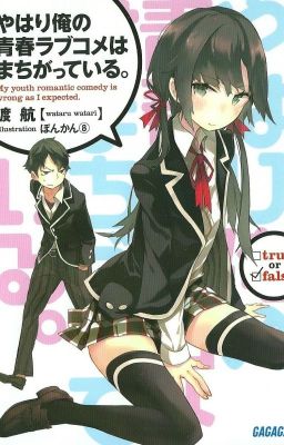 Yahari Ore no Seishun Love Come wa Machigatteiru