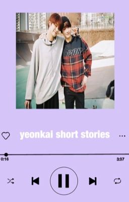 yeonkai one shots 