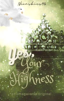 Read Stories Yes, Your Highness - TeenFic.Net