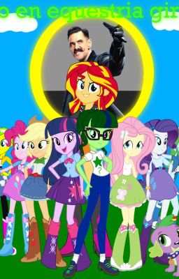 yo en equestria girls