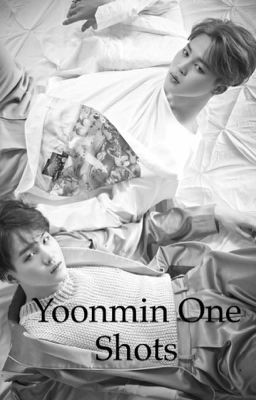 Yoonmin One Shots 