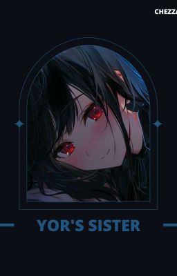 Yor's sister (SPY X FAMILY)