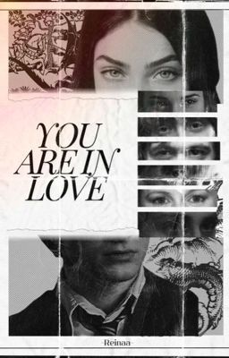 You Are In Love // Harry Potter