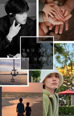 You are my Home (JeongCheol FF)