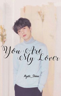 You Are My Lover || Min Yoongi