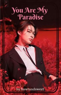 You Are My Paradise | Ni-ki 