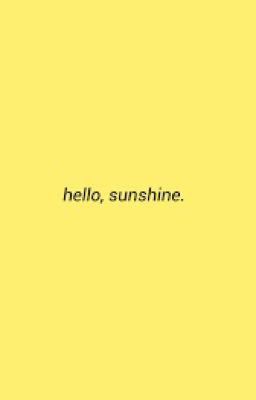 You are my sunshine