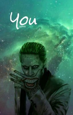 You || Joker 