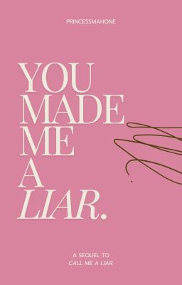 You Made Me A Liar [Book 2] (Justin Bieber Love Story / Fan Fiction)