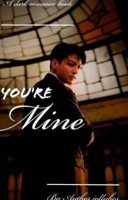 You're Mine   ~~JJK