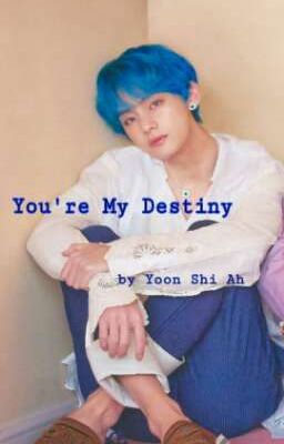 You're My Destiny