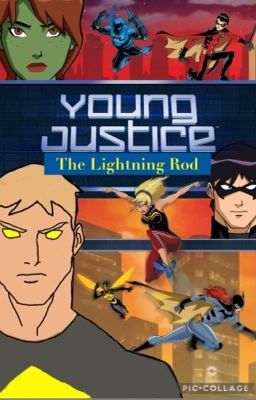 Young Justice: The Lightning Rod