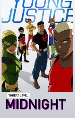 Young Justice: Threat level Midnight